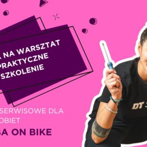 WARSZTATY SERWISOWE DLA KOBIET